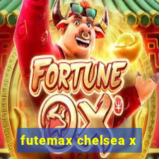 futemax chelsea x